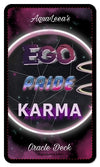 AquaLeea's Ego~Pride~karma Messages Oracle Deck